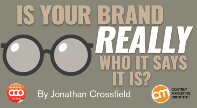 Is Your Brand Really Who It Says It Is?