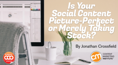 Is Your Social Content Picture-Perfect or Merely Taking Stock?