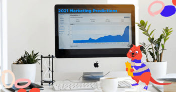 2020 is NOT a Blip: Marketing Predictions are Anyone’s Guess