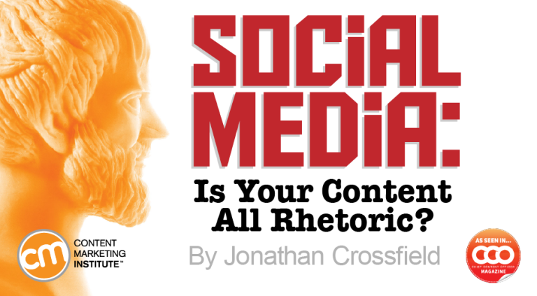 Social Media: Is Your Content All Rhetoric?